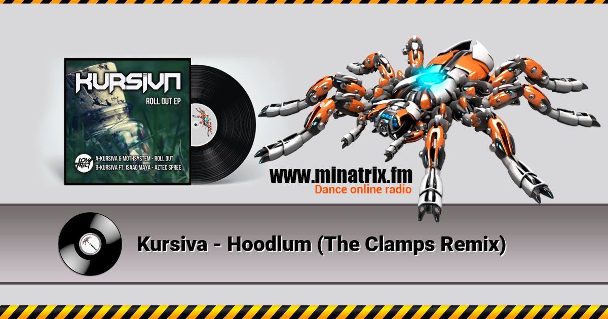 Kursiva - Hoodlum (The Clamps Remix)  