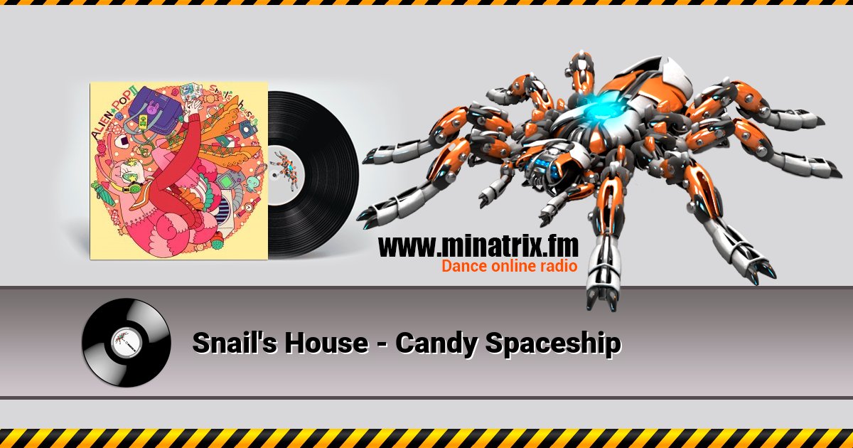 Snail's House - Candy Spaceship Snail's House - Candy Spaceship скачать бесплатно