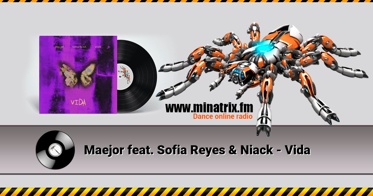 Maejor feat. Sofia Reyes & Niack - Vida Maejor feat. Sofia Reyes & Niack - Vida скачать бесплатно