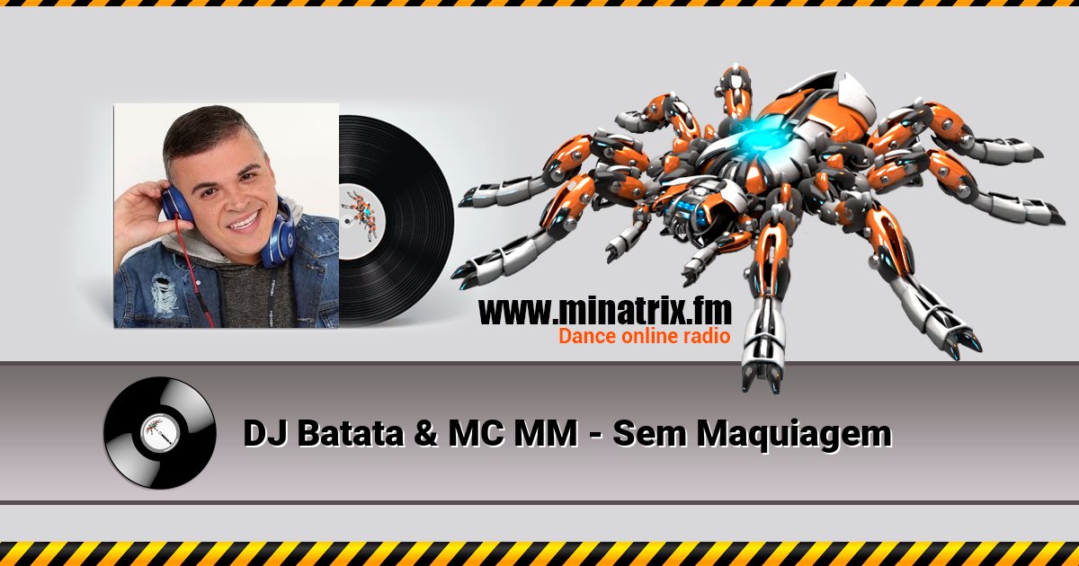 DJ Batata & MC MM - Sem Maquiagem DJ Batata & MC MM - Sem Maquiagem скачать бесплатно
