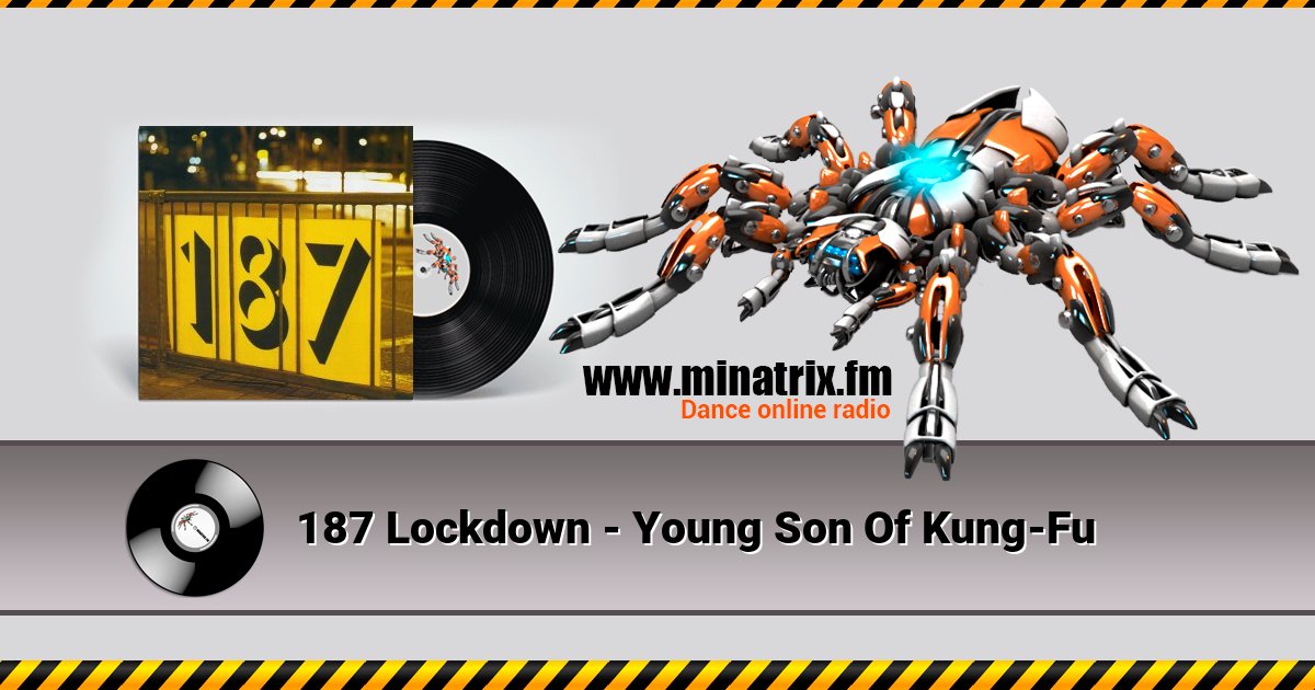 187 Lockdown - Young Son Of Kung-Fu 187 Lockdown - Young Son Of Kung-Fu скачать бесплатно