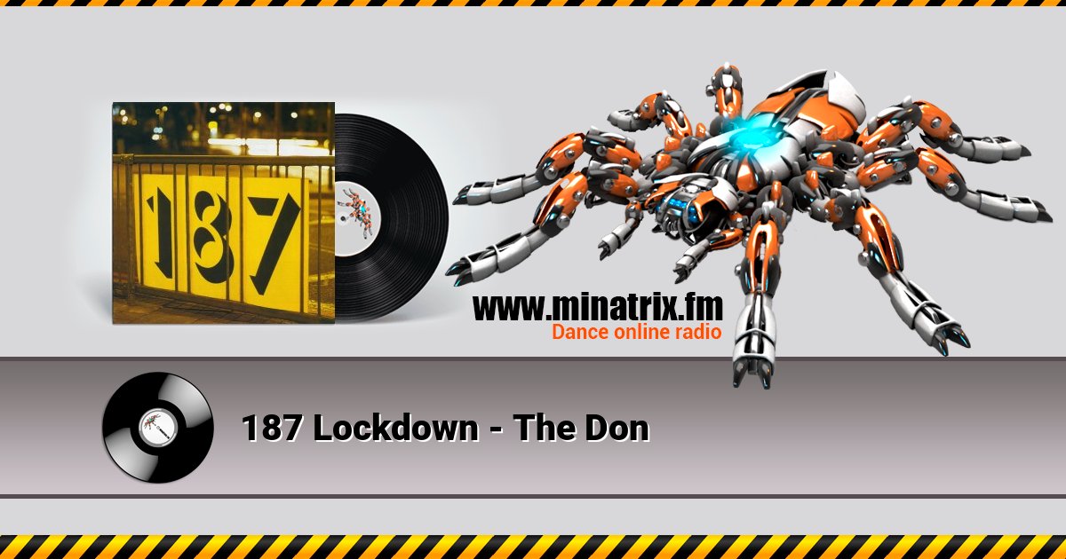 187 Lockdown - The Don 187 Lockdown - The Don скачать бесплатно