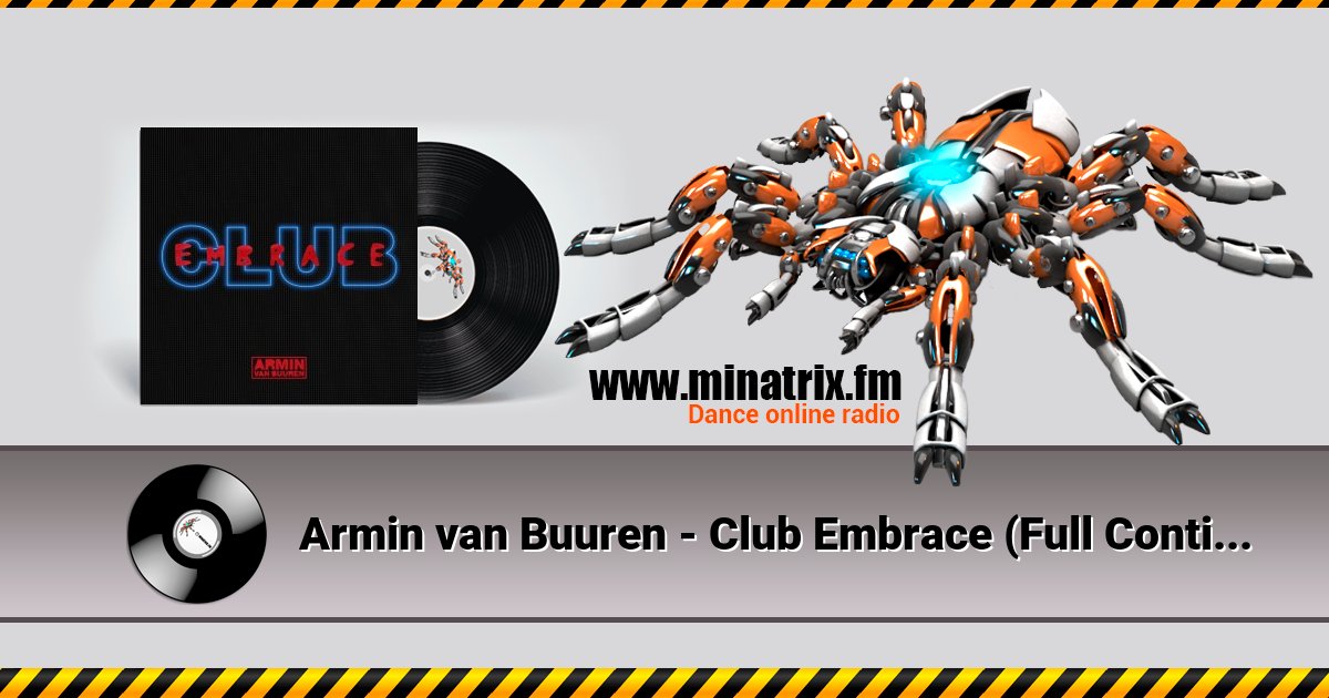 Armin van Buuren - Club Embrace (Full Continuous Mix) Armin van Buuren - Club Embrace (Full Continuous Mix) скачать бесплатно