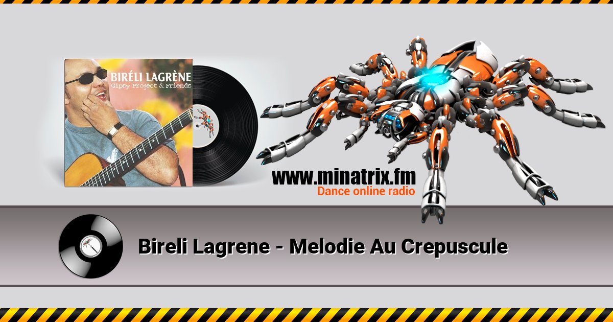 Bireli Lagrene - Melodie Au Crepuscule Bireli Lagrene - Melodie Au Crepuscule скачать бесплатно