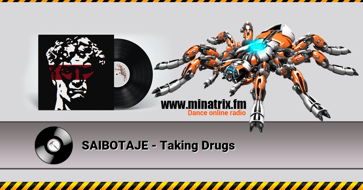 SAIBOTAJE - Taking Drugs SAIBOTAJE - Taking Drugs скачать бесплатно