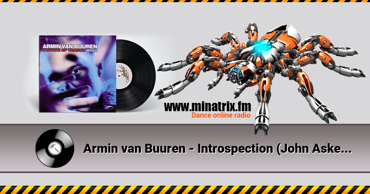 Armin van Buuren - Introspection (John Askew Mix) Armin van Buuren - Introspection (John Askew Mix) скачать бесплатно