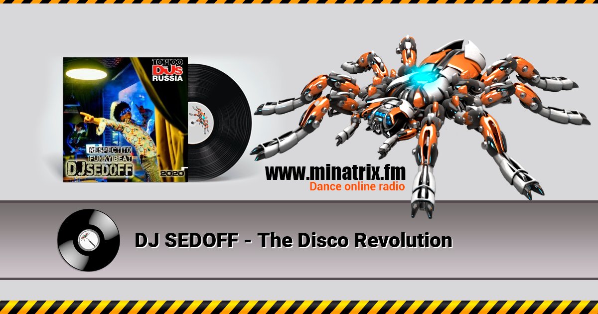 DJ SEDOFF - The Disco Revolution  