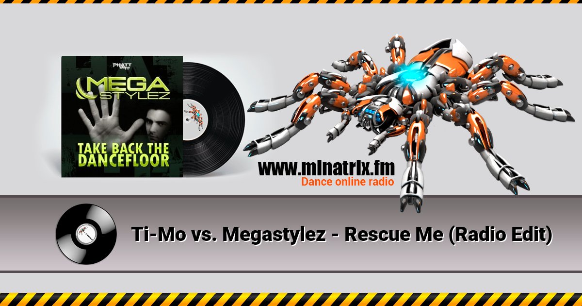 Ti-Mo vs. Megastylez - Rescue Me (Radio Edit) Ti-Mo vs. Megastylez - Rescue Me (Radio Edit) скачать бесплатно