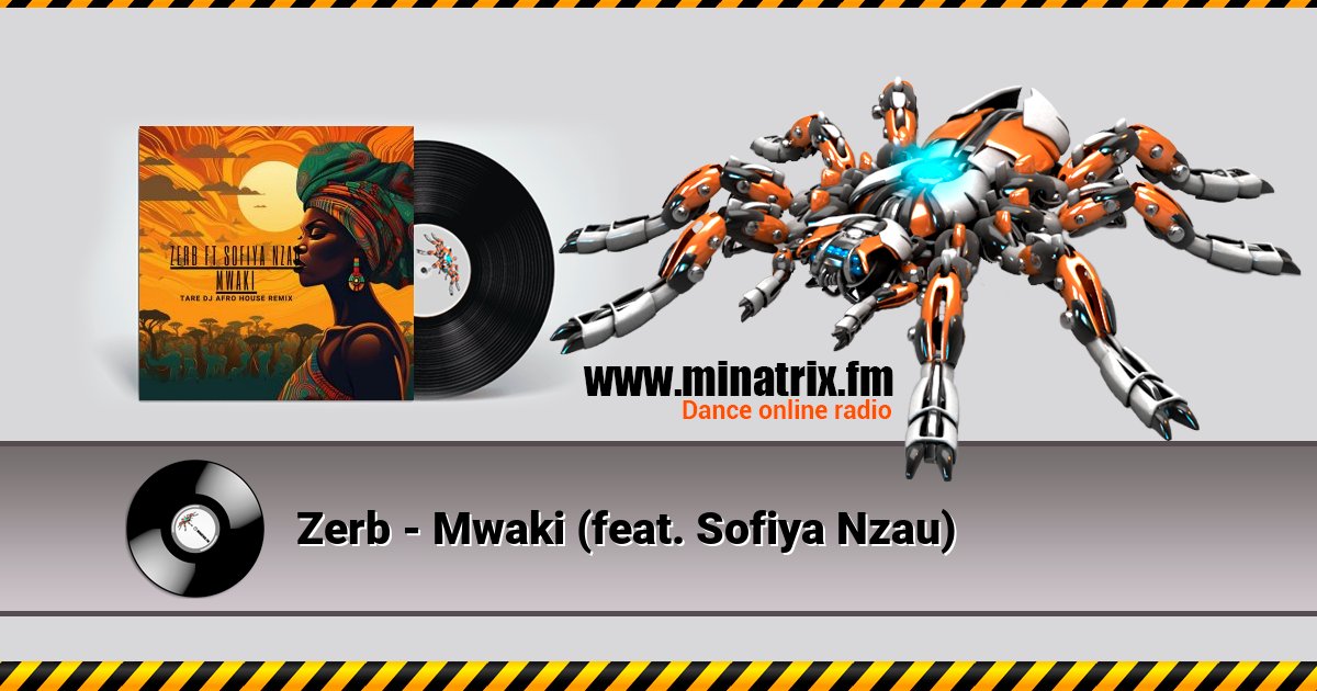 Zerb - Mwaki (feat. Sofiya Nzau)  