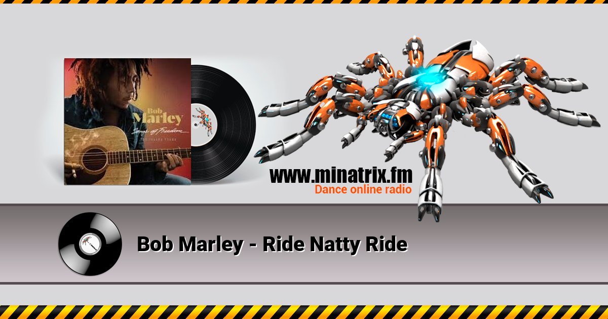 Bob Marley - Ride Natty Ride Bob Marley - Ride Natty Ride скачать бесплатно