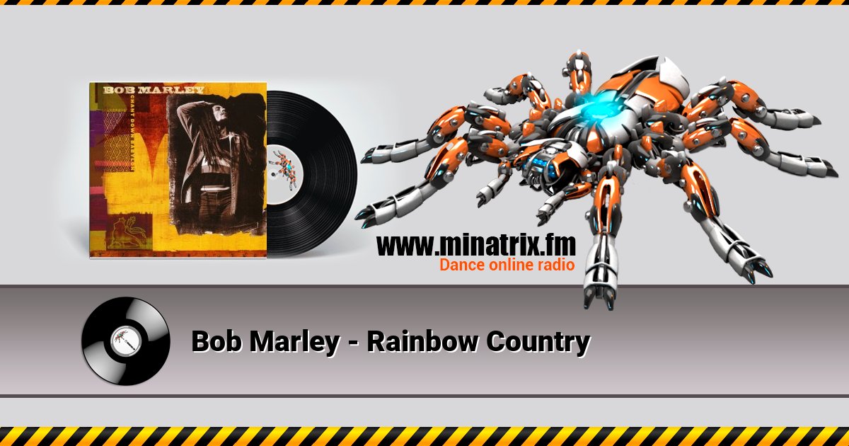 Bob Marley - Rainbow Country Bob Marley - Rainbow Country скачать бесплатно