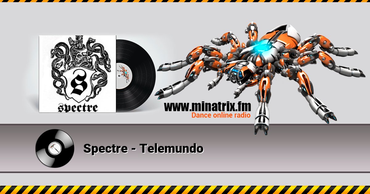 Spectre - Telemundo Spectre - Telemundo скачать бесплатно