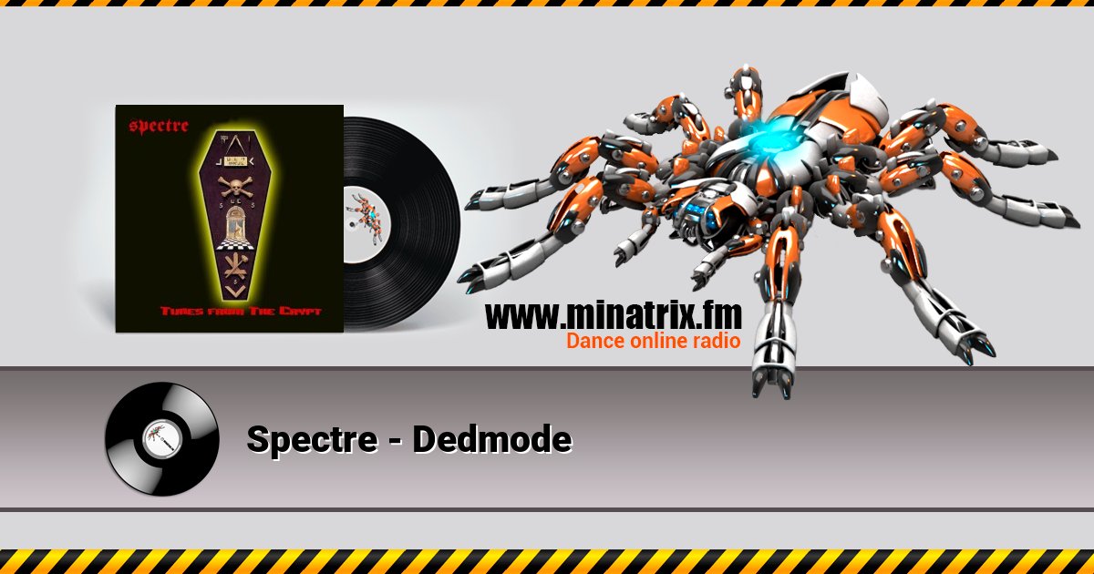 Spectre - Dedmode Spectre - Dedmode скачать бесплатно