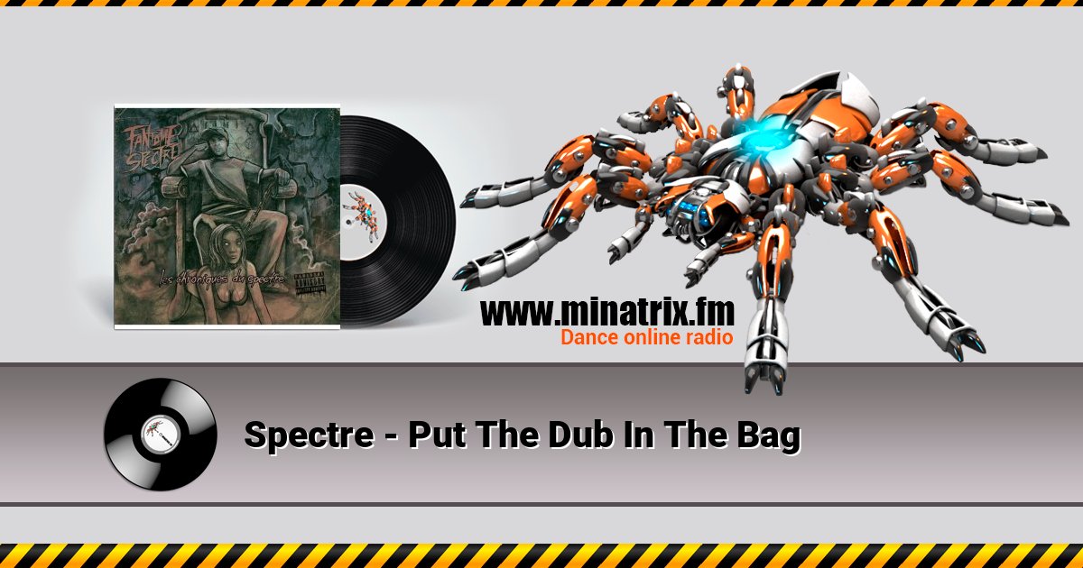 Spectre - Put The Dub In The Bag Spectre - Put The Dub In The Bag скачать бесплатно