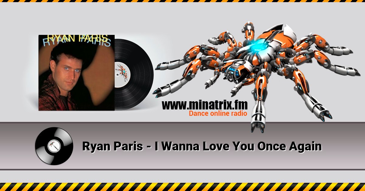 Ryan Paris - I Wanna Love You Once Again Ryan Paris - I Wanna Love You Once Again скачать бесплатно