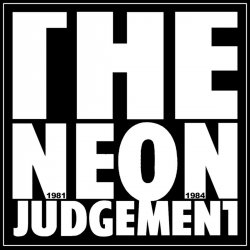 The Neon Judgement - Too Cold To Breathe