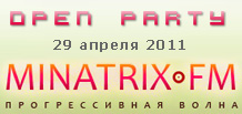 Minatrix.FM Open Party -    