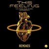 Обложка Vintage Culture feat. Goodboys - This Feeling (Velvet Mode And Chris Arna Remix) Vintage Culture feat. Goodboys - This Feeling (Velvet Mode And Chris Arna Remix)