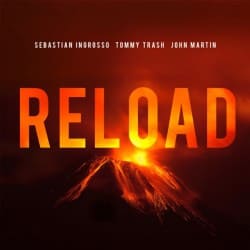 Обложка Tommy Trash, John Martin, Sebastian Ingrosso - Reload (Vocal Version / Tiedye Remix)