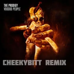 Обложка The Prodigy - Voodoo People (CheekyBitt Boty remix)