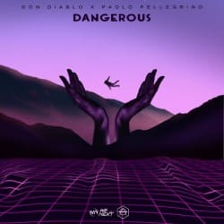 Обложка Don Diablo & Paolo Pellegrino - Dangerous