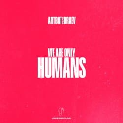 Обложка ARTBAT & Braev - Humans (Extended Mix)
