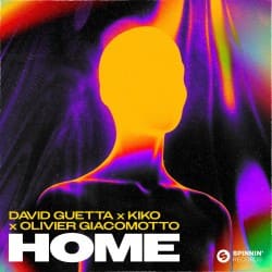 Обложка David Guetta & Kiko & Olivier Giacomotto - Home