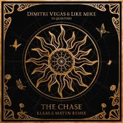 Обложка Dimitri Vegas & Like Mike feat. Quintino - The Chase (Klaas & MATTN Remix)