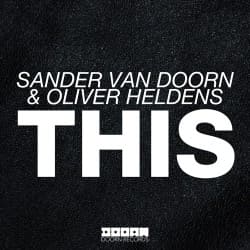 Обложка Sander Van Doorn & Oliver Heldens - This (Original Mix)
