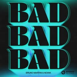 Обложка Bruno Martini feat. Novak - Bad