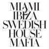 Обложка Swedish House Mafia vs. Tinie Tempah - Miami To Ibiza Swedish House Mafia vs. Tinie Tempah - Miami To Ibiza