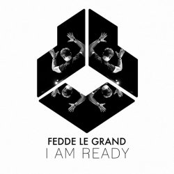 Cover Fedde Le Grand - I Am Ready