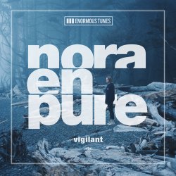 Обложка Nora En Pure - Vigilant