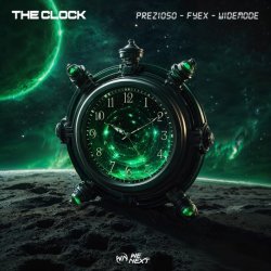 Обложка Prezioso feat. Fyex & Widemode - The Clock