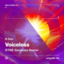 Обложка R-Tem - Voiceless (Etne Geowave Edit)