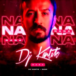 封面 Dj Kantik - Nana