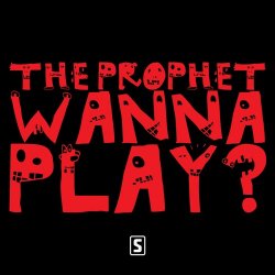 Cover The Prophet - Wanna play