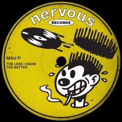 Обложка Mau P - The Less I Know The Better