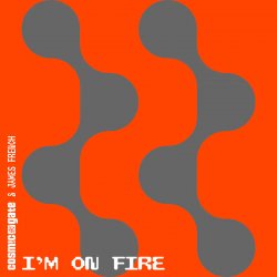 Обложка Cosmic Gate & James French - I'm On Fire