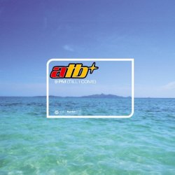 Обложка ATB - 9 pm (Till I Come)