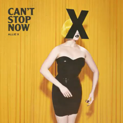 Обложка Allie X - Can't Stop Now