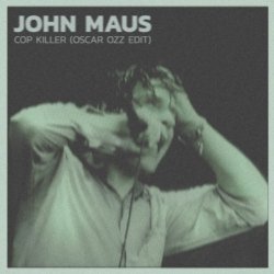 Обложка John Maus - Cop Killer