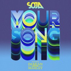Обложка Soldiers Of Jah Army - Your Song