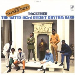 Обложка The Watts 103rd. Street Rhythm Band - Satisfaction