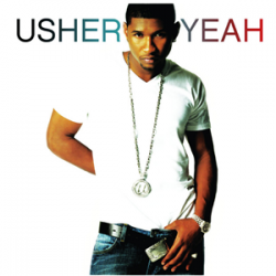 Обложка Ludacris, Lil Jon, Usher - Yeah!