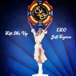 Обложка Electric Light Orchestra & Jeff Lynne - Lift Me Up