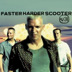 Обложка Scooter - Faster Harder