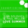 Обложка Ilya Soloviev & Paul Miller - Lover Summer Ilya Soloviev & Paul Miller - Lover Summer
