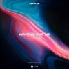 Обложка Monocule & Louis III & Nicky Romero - Waiting For Me Monocule & Louis III & Nicky Romero - Waiting For Me