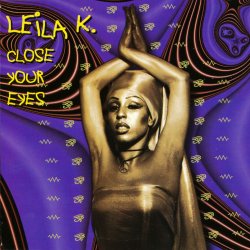 Обложка Leila K - Close your eyes